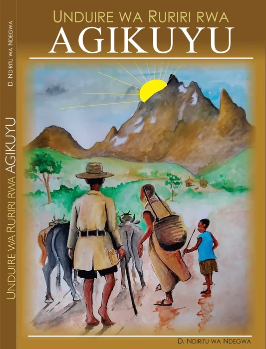 Unduire Wa Ruriri Rwa Agikuyu by Duncan Ndegwa book cover
